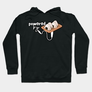 Powered by Onigiri Hoodie